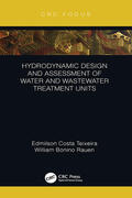 Teixeira / Rauen |  Hydrodynamic Design and Assessment of Water and Wastewater Treatment Units | Buch |  Sack Fachmedien