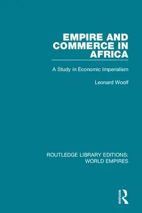 Woolf |  Empire and Commerce in Africa | Buch |  Sack Fachmedien