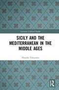 Takayama |  Sicily and the Mediterranean in the Middle Ages | Buch |  Sack Fachmedien
