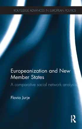 Jurje |  Europeanization and New Member States | Buch |  Sack Fachmedien