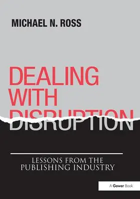 Ross |  Dealing with Disruption | Buch |  Sack Fachmedien