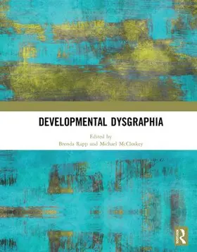 Rapp / McCloskey |  Developmental Dysgraphia | Buch |  Sack Fachmedien