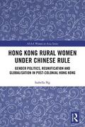 Ng |  Hong Kong Rural Women under Chinese Rule | Buch |  Sack Fachmedien