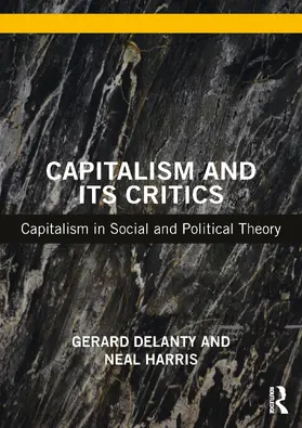 Delanty / Harris |  Capitalism and its Critics | Buch |  Sack Fachmedien