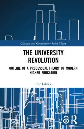 Lybeck |  The University Revolution | Buch |  Sack Fachmedien