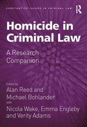 Reed / Bohlander | Homicide in Criminal Law | Buch | 978-1-138-49841-9 | sack.de