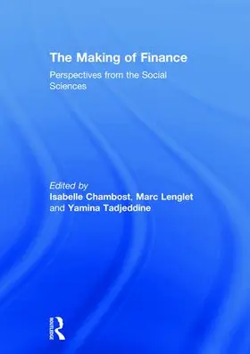 Chambost / Lenglet / Tadjeddine |  The Making of Finance | Buch |  Sack Fachmedien