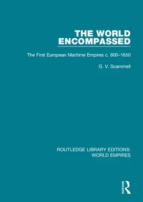 Scammell |  The World Encompassed | Buch |  Sack Fachmedien