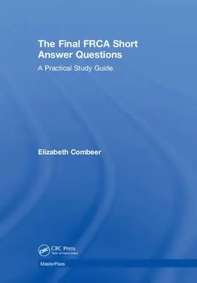 Combeer |  The Final FRCA Short Answer Questions | Buch |  Sack Fachmedien