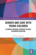 Hodgins |  Gender and Care with Young Children | Buch |  Sack Fachmedien