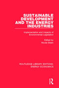 Steen |  Sustainable Development and the Energy Industries | Buch |  Sack Fachmedien