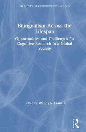 Francis |  Bilingualism Across the Lifespan | Buch |  Sack Fachmedien