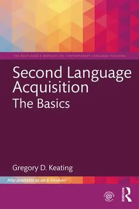 Keating |  Second Language Acquisition | Buch |  Sack Fachmedien