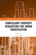 Searle |  Compulsory Property Acquisition for Urban Densification | Buch |  Sack Fachmedien