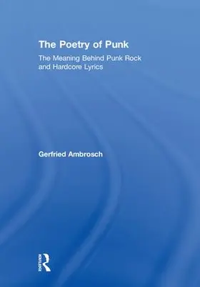 Ambrosch | The Poetry of Punk | Buch | 978-1-138-50231-4 | www.sack.de