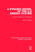 Weyant |  A Dynamic Model of the US Energy System | Buch |  Sack Fachmedien