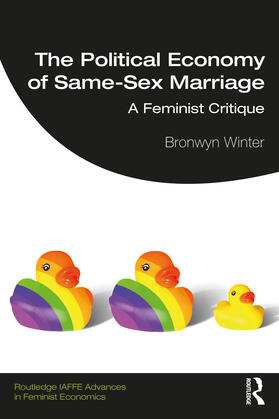 Winter | The Political Economy of Same-Sex Marriage | Buch | 978-1-138-50268-0 | sack.de