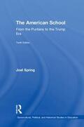 Spring |  The American School | Buch |  Sack Fachmedien