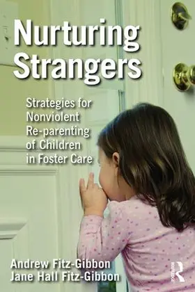 Fitz-Gibbon |  Nurturing Strangers | Buch |  Sack Fachmedien