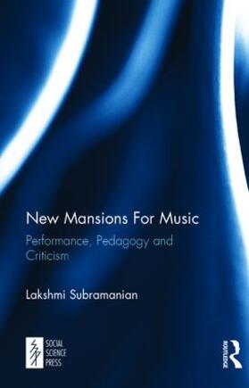 Subramanian | New Mansions For Music | Buch | 978-1-138-50318-2 | sack.de