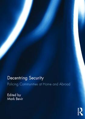 Bevir | Decentring Security | Buch | 978-1-138-50320-5 | sack.de