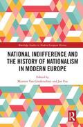 van Ginderachter / Fox |  National indifference and the History of Nationalism in Modern Europe | Buch |  Sack Fachmedien