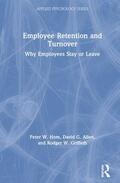 Hom / Allen / Griffeth |  Employee Retention and Turnover | Buch |  Sack Fachmedien