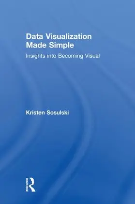 Sosulski |  Data Visualization Made Simple | Buch |  Sack Fachmedien