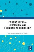 Davis / Hands |  Patrick Suppes, Economics, and Economic Methodology | Buch |  Sack Fachmedien