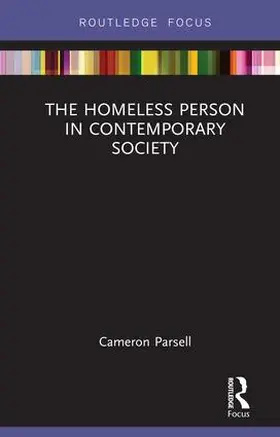 Parsell |  The Homeless Person in Contemporary Society | Buch |  Sack Fachmedien