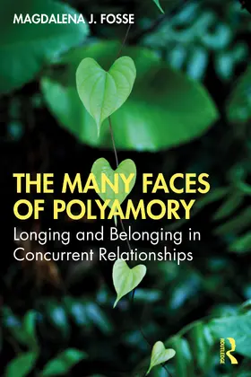 Fosse |  The Many Faces of Polyamory | Buch |  Sack Fachmedien