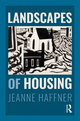 Haffner |  Landscapes of Housing | Buch |  Sack Fachmedien