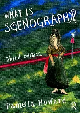 Howard |  What Is Scenography? | Buch |  Sack Fachmedien