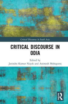 Nayak / Mohapatra |  Critical Discourse in Odia | Buch |  Sack Fachmedien
