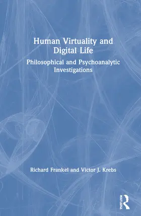 Frankel / Krebs |  Human Virtuality and Digital Life | Buch |  Sack Fachmedien