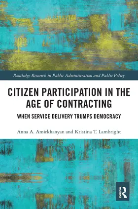 Amirkhanyan / Lambright |  Citizen Participation in the Age of Contracting | Buch |  Sack Fachmedien