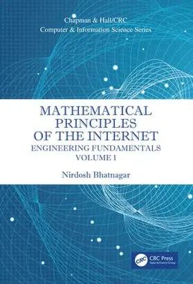 Bhatnagar |  Mathematical Principles of the Internet, Volume 1 | Buch |  Sack Fachmedien