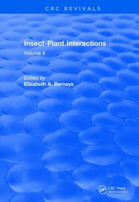 Bernays |  Insect-Plant Interactions (1990) | Buch |  Sack Fachmedien