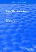 Bernays |  Insect-Plant Interactions (1990) | Buch |  Sack Fachmedien