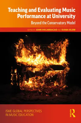 Encarnacao / Blom |  Teaching and Evaluating Music Performance at University | Buch |  Sack Fachmedien