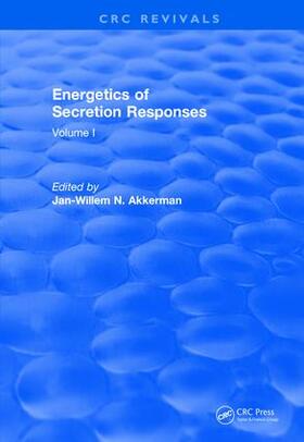 Akkerman | Energetics of Secretion Responses | Buch | 978-1-138-50614-5 | sack.de