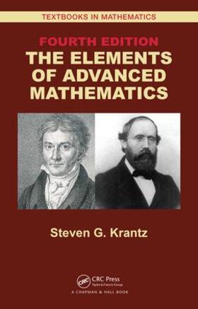 Krantz |  The Elements of Advanced Mathematics | Buch |  Sack Fachmedien
