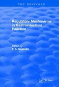 Gaginella |  Regulatory Mechanisms in Gastrointestinal Function (1995) | Buch |  Sack Fachmedien