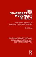 Lloyd |  The Co-operative Movement in Italy | Buch |  Sack Fachmedien