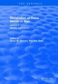 Rennert / Chan |  Metabolism of Trace Metals in Man Vol. II (1984) | Buch |  Sack Fachmedien