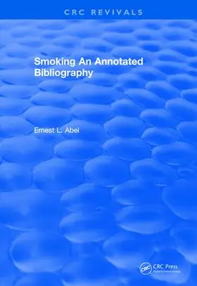 Abel | Smoking and Reproduction (1984) | Buch | 978-1-138-50670-1 | sack.de