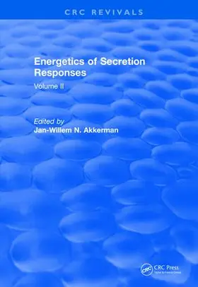 Akkerman | Energetics of Secretion Responses | Buch | 978-1-138-50680-0 | www.sack.de