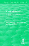Grubb / Vrolijk / Brack |  Routledge Revivals: Kyoto Protocol (1999) | Buch |  Sack Fachmedien