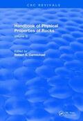 Carmichael |  Revival: Handbook of Physical Properties of Rocks (1984) | Buch |  Sack Fachmedien