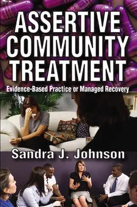 Johnson |  Assertive Community Treatment | Buch |  Sack Fachmedien